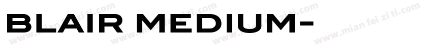 blair medium字体转换